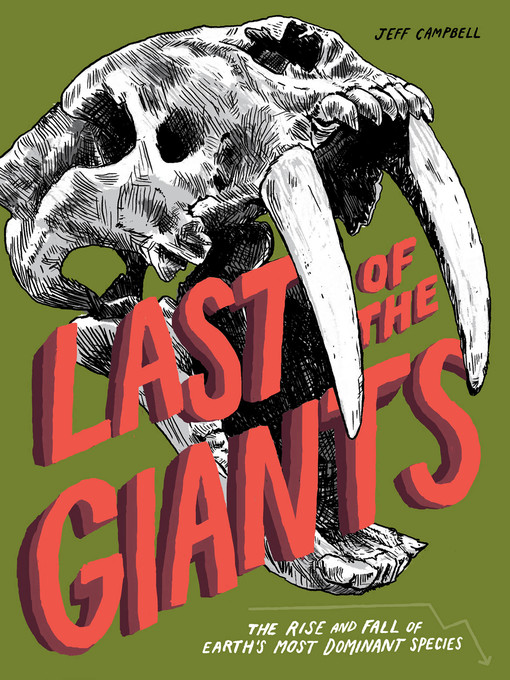 Title details for Last of the Giants by Jeff Campbell - Available